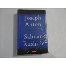 MEMORII - JOSEPH ANTON, SALMAN RUSHDIE